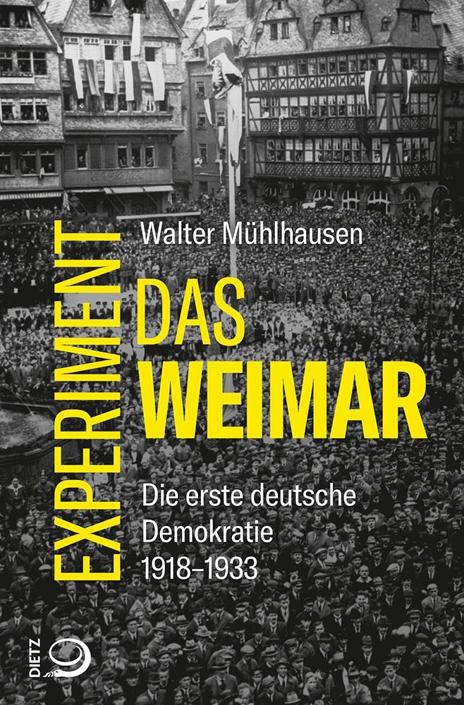 Cover: 9783801242619 | Das Weimar-Experiment | Die erste deutsche Demokratie. 1918-1933