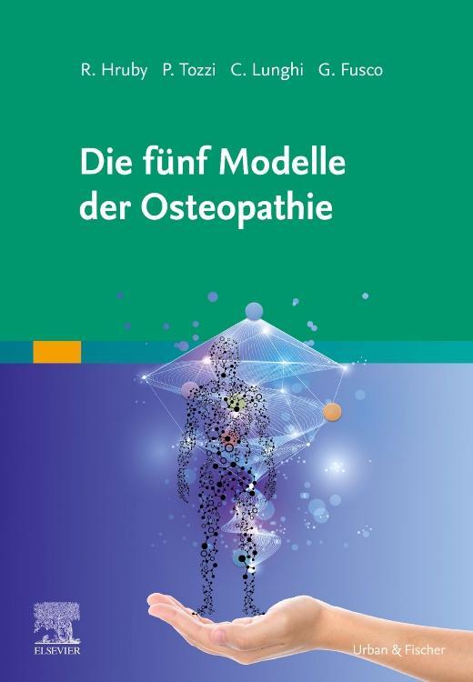 Cover: 9783437554513 | Die fünf Modelle der Osteopathie | R. Hruby (u. a.) | Buch | Deutsch