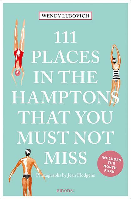 Cover: 9783740818913 | 111 Places in the Hamptons That You Must Not Miss | Travel Guide