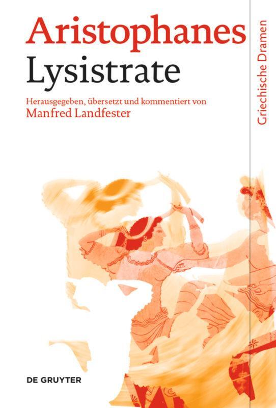 Cover: 9783110238907 | Lysistrate | Aristophanes | Buch | Griechische Dramen | X | Deutsch