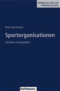 Cover: 9783778019511 | Sportorganisationen | Klaus Heinemann | Taschenbuch | 296 S. | Deutsch