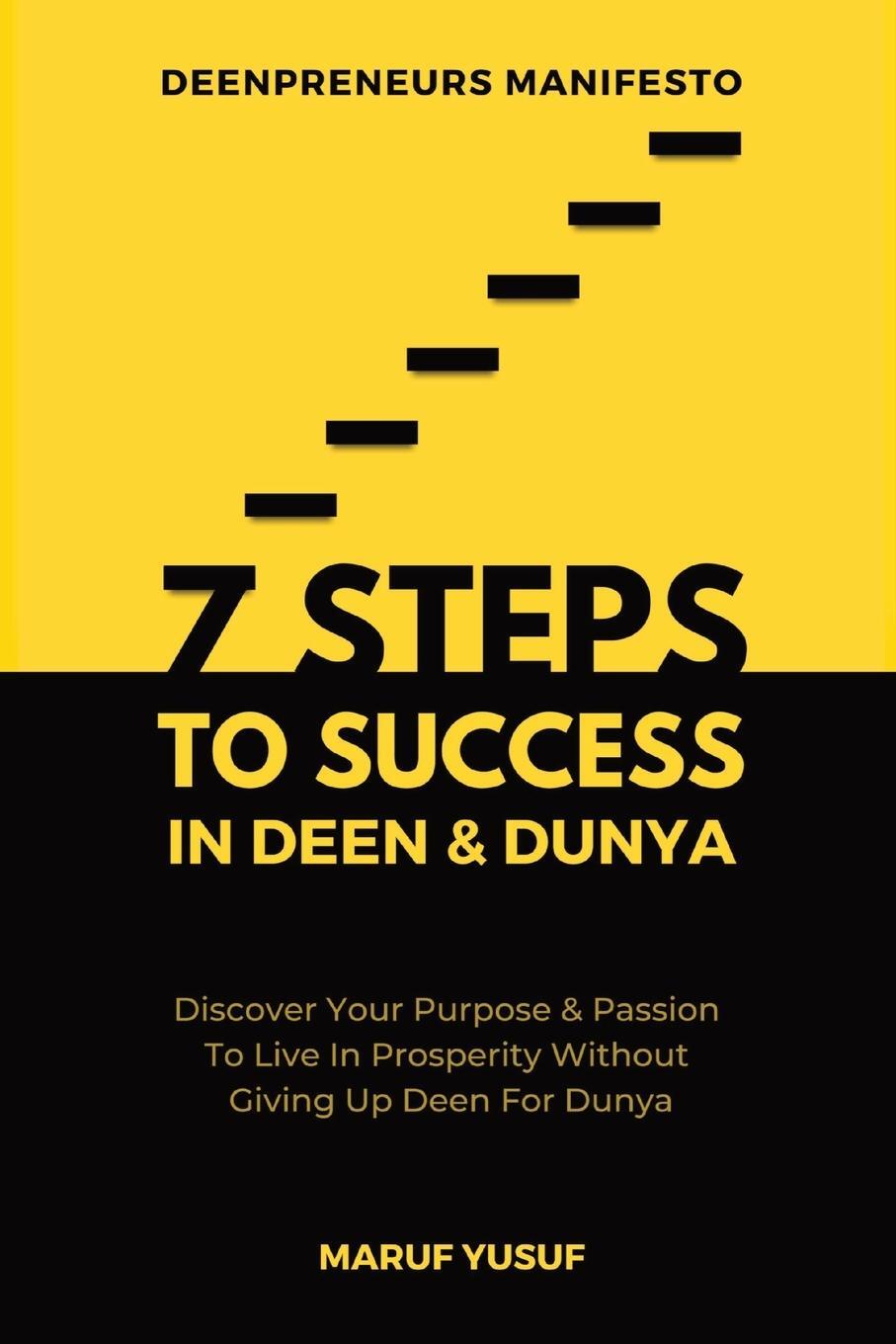 Cover: 9781088010372 | 7 Steps To Success In Deen &amp; Dunya for Muslim Entrepreneurs &amp;...