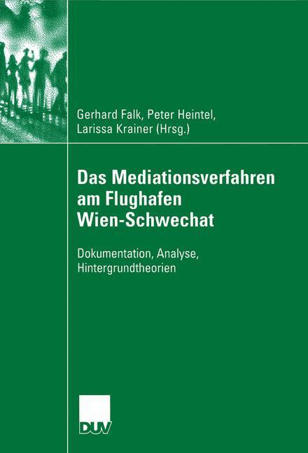 Cover: 9783835060388 | Das Mediationsverfahren am Flughafen Wien-Schwechat | Falk (u. a.) | V