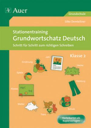 Cover: 9783403063995 | Stationentraining Grundwortschatz Deutsch 2 | Silke Demleitner | 2010