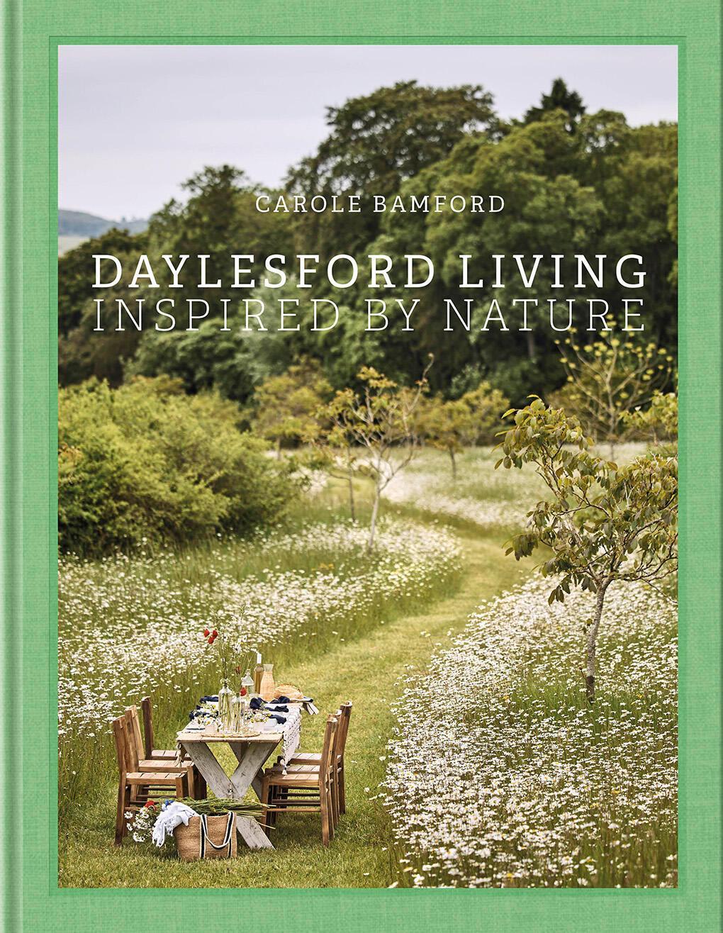 Cover: 9780865654327 | Daylesford Living: Inspired by Nature | Carole Bamford | Buch | 2024