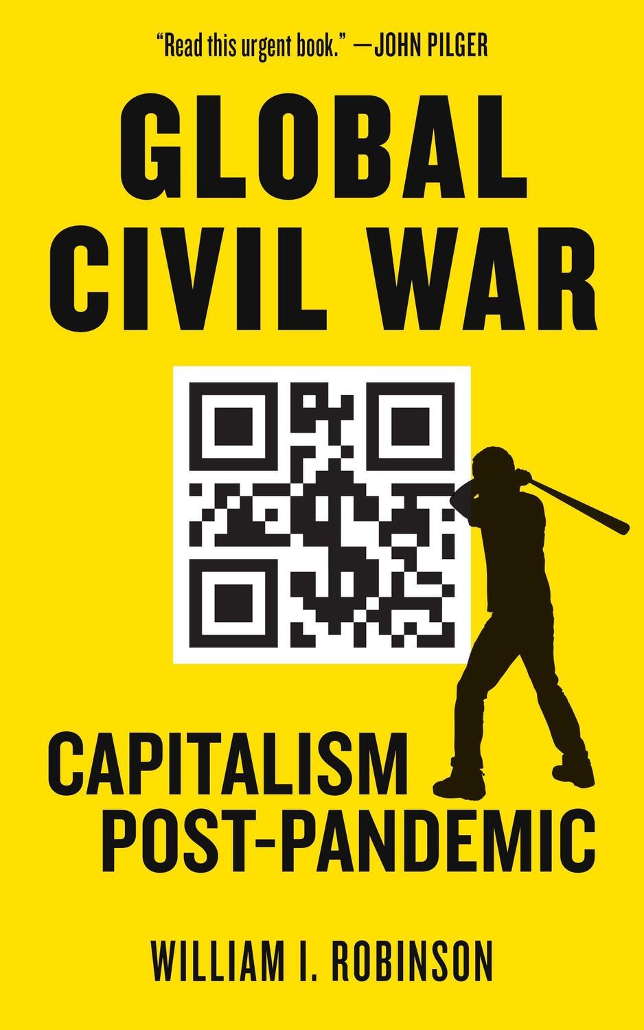 Cover: 9781629639383 | Global Civil War | Capitalism Post-Pandemic | William L. Robinson