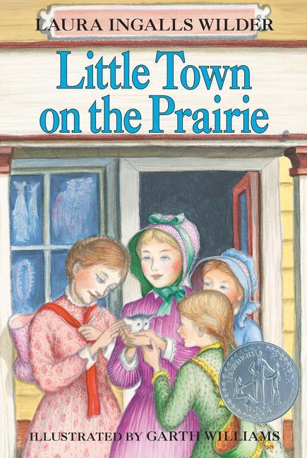 Cover: 9780064400077 | Little Town on the Prairie | A Newbery Honor Award Winner | Wilder