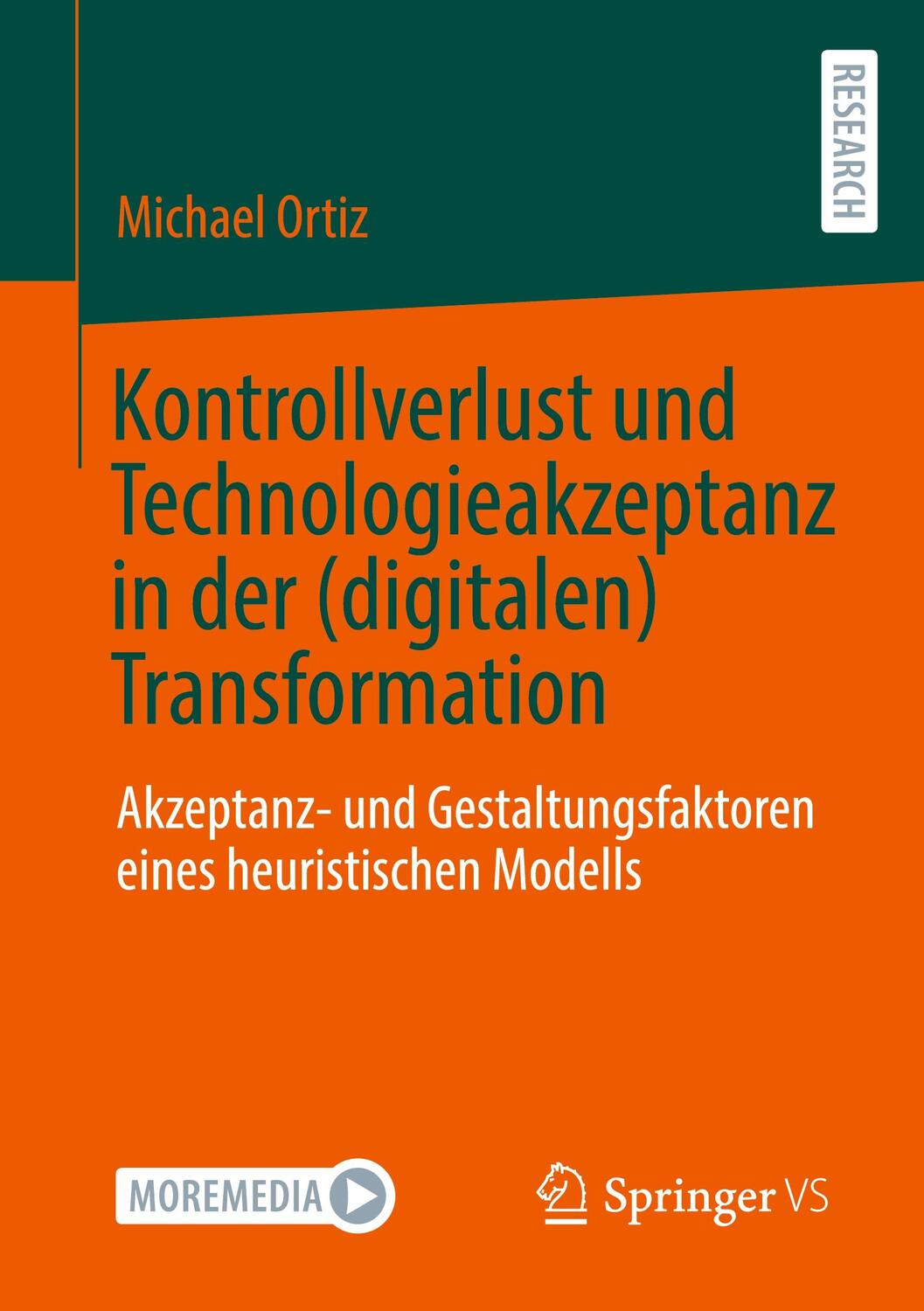 Cover: 9783658356965 | Kontrollverlust und Technologieakzeptanz in der (digitalen)...