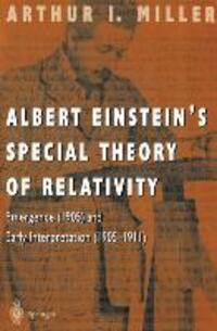 Cover: 9780387948706 | Albert Einstein¿s Special Theory of Relativity | Arthur I. Miller | XX