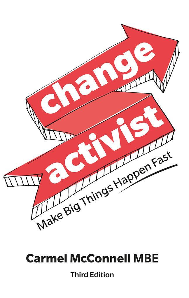 Cover: 9781292350868 | Change Activist | Make Big Things Happen Fast | Carmel McConnell