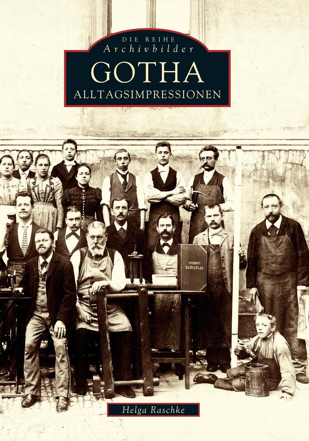 Cover: 9783897021464 | Gotha | Alltagsimpressionen | Helga Raschke | Taschenbuch