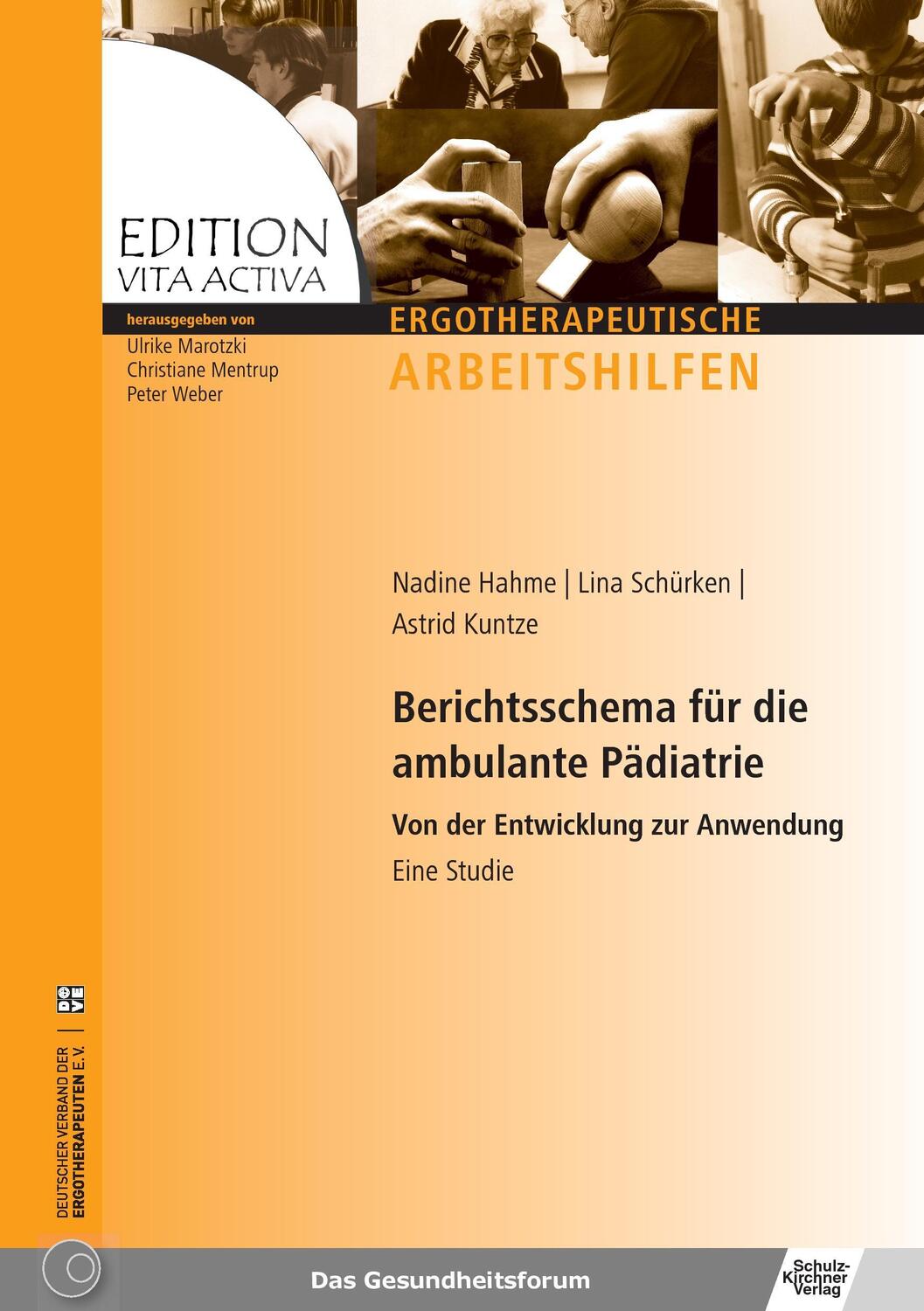 Cover: 9783824806539 | Berichtsschema für die ambulante Pädiatrie | Nadine Hahme (u. a.)