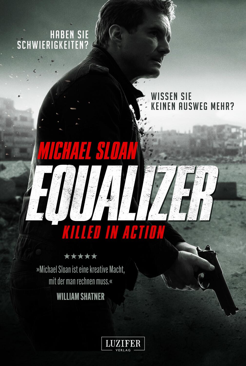 Cover: 9783958354623 | EQUALIZER - 02 Killed in Action | Michael Sloan | Taschenbuch | 2020