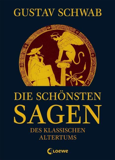 Cover: 9783785582756 | Die schönsten Sagen des klassischen Altertums | Gustav Schwab | Buch