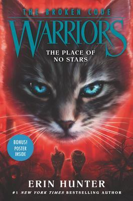 Cover: 9780062823762 | Warriors: The Broken Code: The Place of No Stars | Erin Hunter | Buch