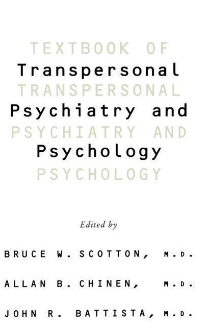 Cover: 9780465095308 | TEXTBK OF TRANSPERSONAL PSYCHI | Bruce W. Scotton (u. a.) | Buch