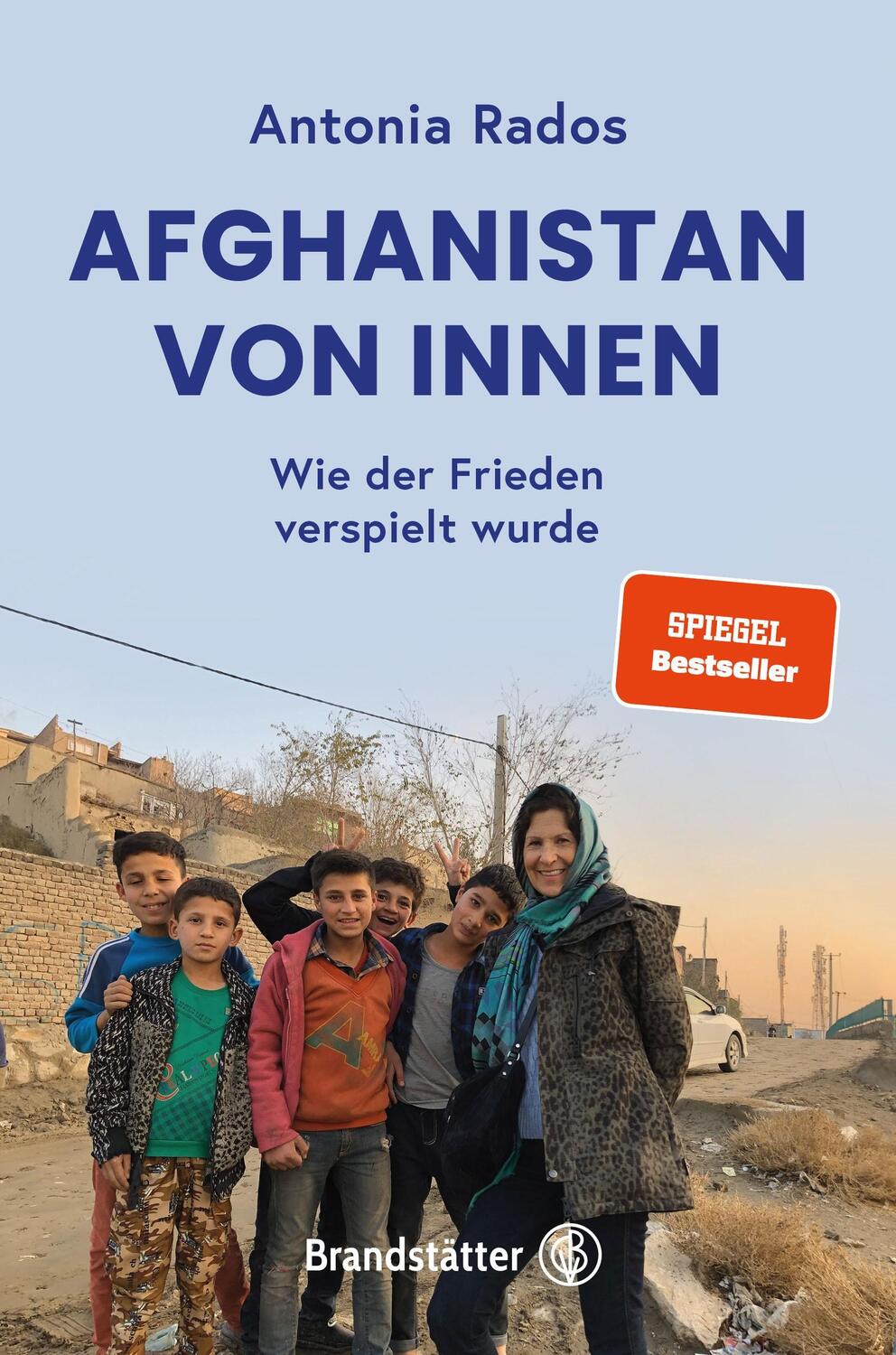 Cover: 9783710606038 | Afghanistan von innen | Wie der Frieden verspielt wurde | Rados | Buch