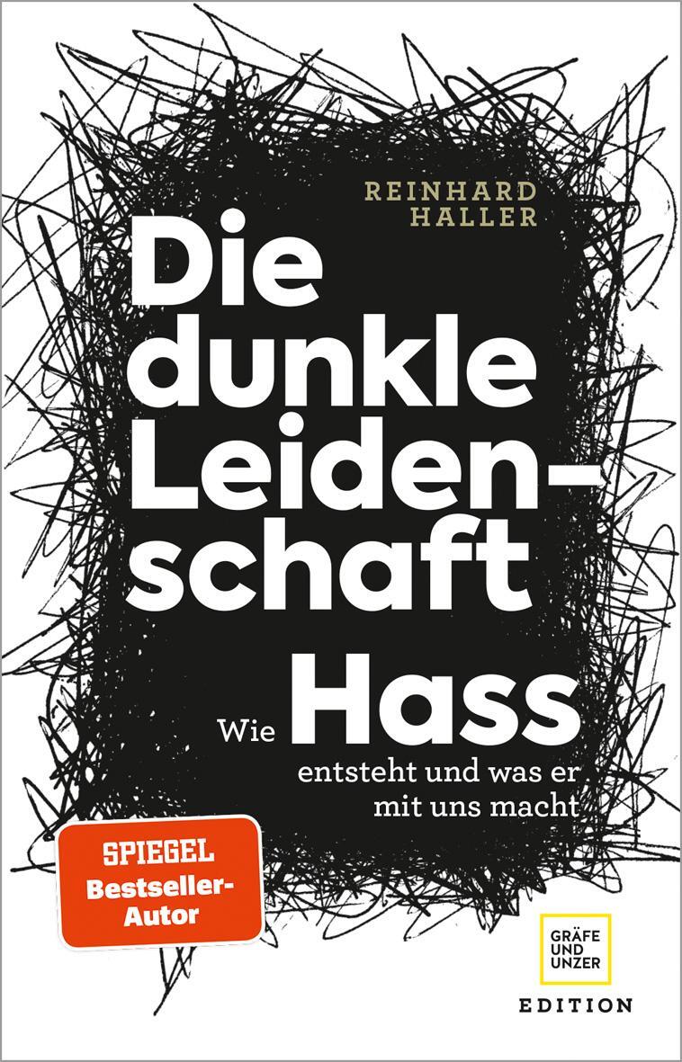 Cover: 9783833880223 | Die dunkle Leidenschaft | Wie Hass entsteht und was er mit uns macht