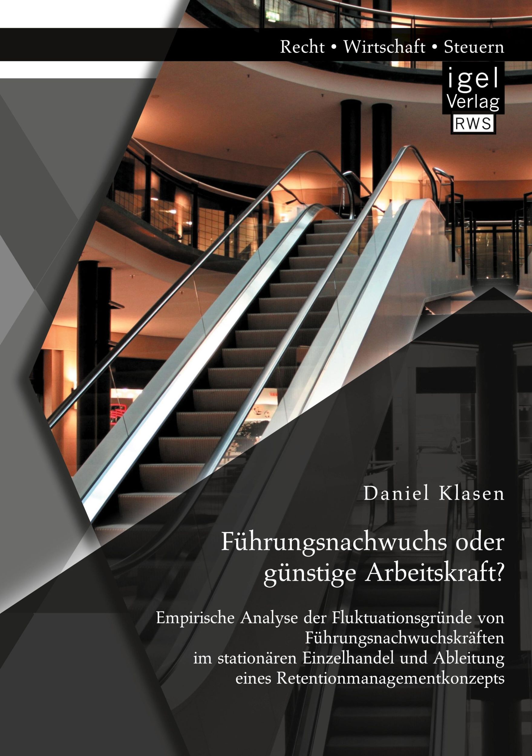 Cover: 9783954853724 | Führungsnachwuchs oder günstige Arbeitskraft? Empirische Analyse...