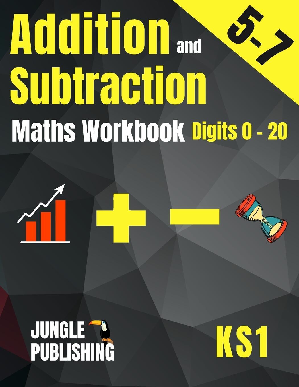 Cover: 9781914329166 | Addition and Subtraction Maths Workbook for 5-7 Year Olds | K. (u. a.)