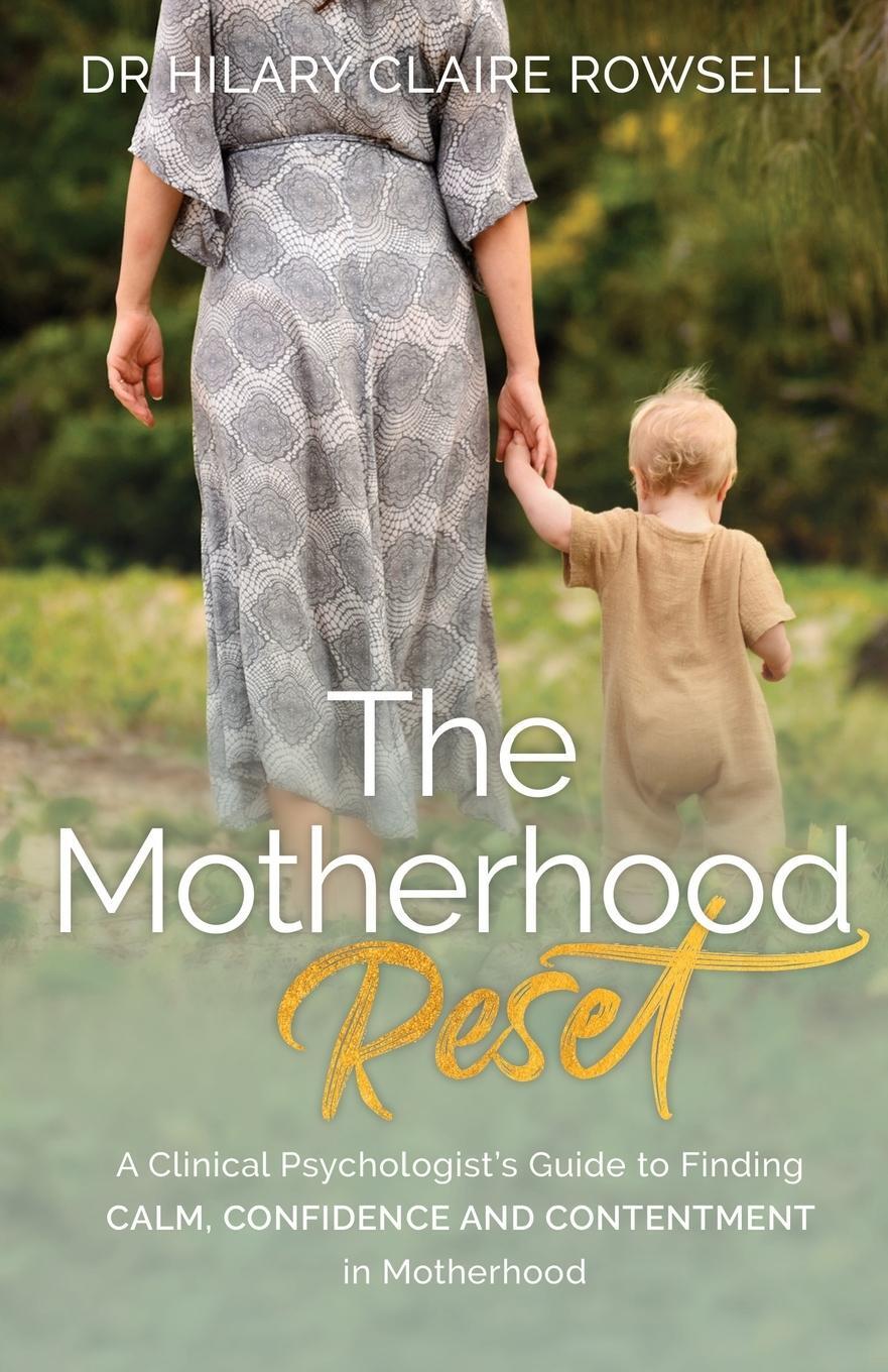 Cover: 9780645256505 | The Motherhood Reset | Hilary Claire Rowsell | Taschenbuch | Paperback