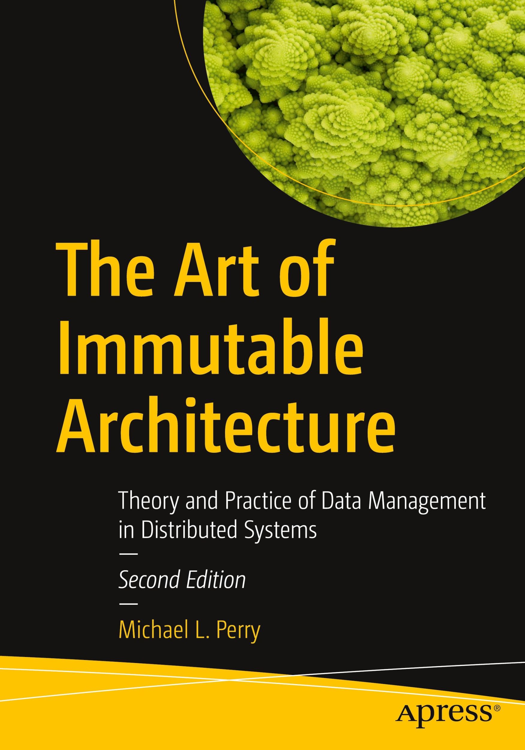 Cover: 9798868802874 | The Art of Immutable Architecture | Michael L. Perry | Taschenbuch