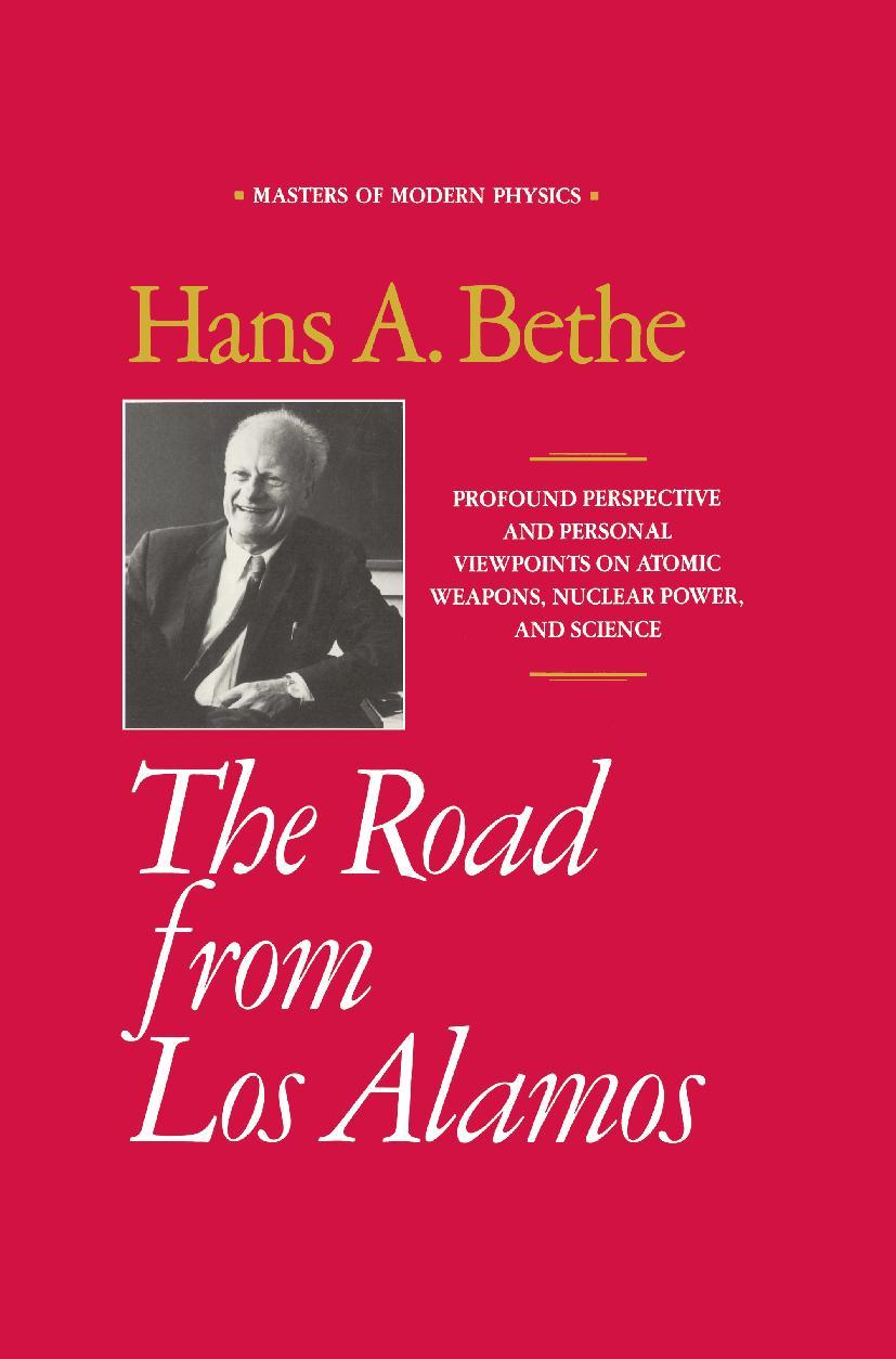 Cover: 9780883187074 | The Road from Los Alamos | Collected Essays of Hans A. Bethe | Bethe