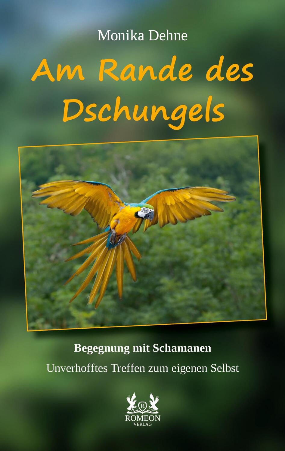 Cover: 9783962293567 | Am Rande des Dschungels | Monika Dehne | Taschenbuch | Paperback