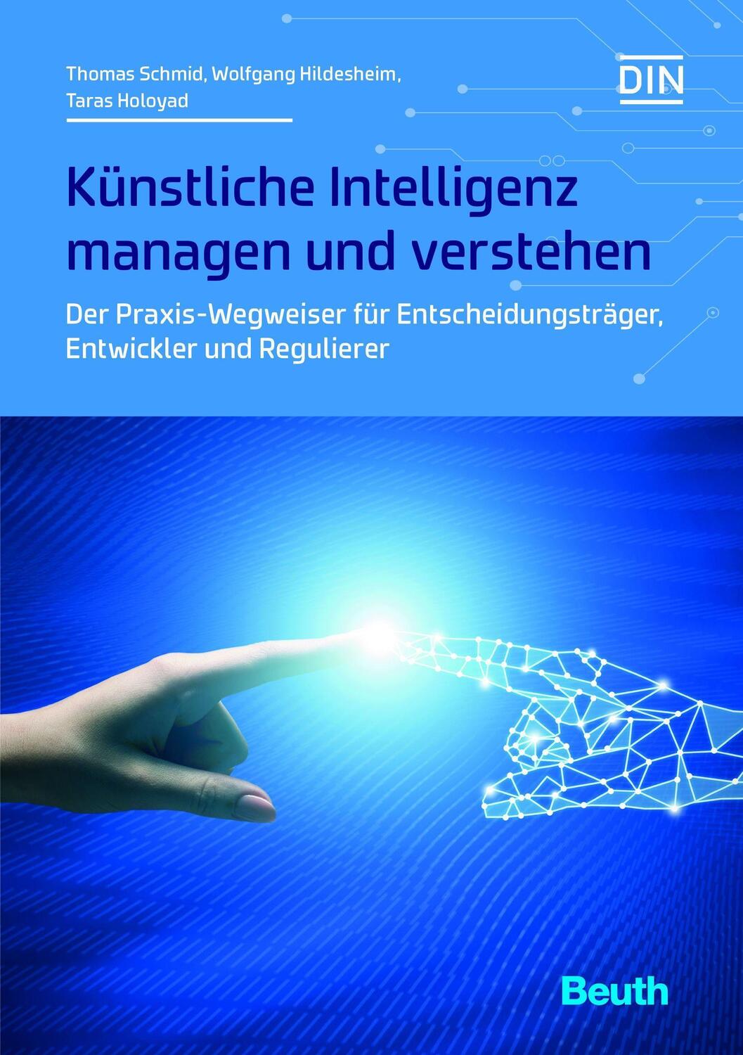 Cover: 9783410314561 | Künstliche Intelligenz managen und verstehen | Taras Holoyad (u. a.)