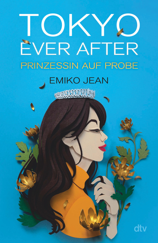 Cover: 9783423763929 | Tokyo ever after - Prinzessin auf Probe | Emiko Jean | Buch | 384 S.