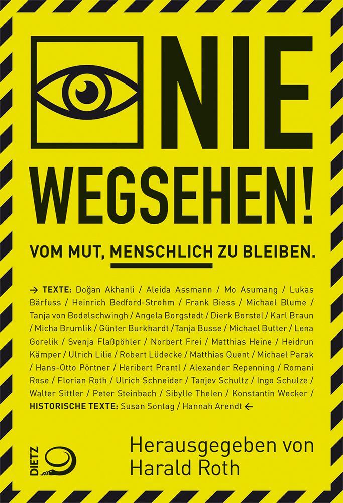Cover: 9783801205843 | Nie wegsehen | Vom Mut, menschlich zu bleiben | Harald Roth | Buch