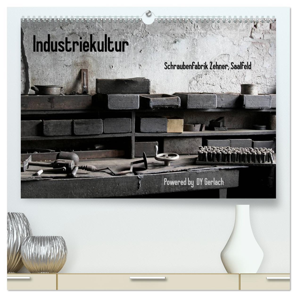 Cover: 9783435821846 | Industriekultur, Schraubenfabrik Zehner, Saalfeld (hochwertiger...