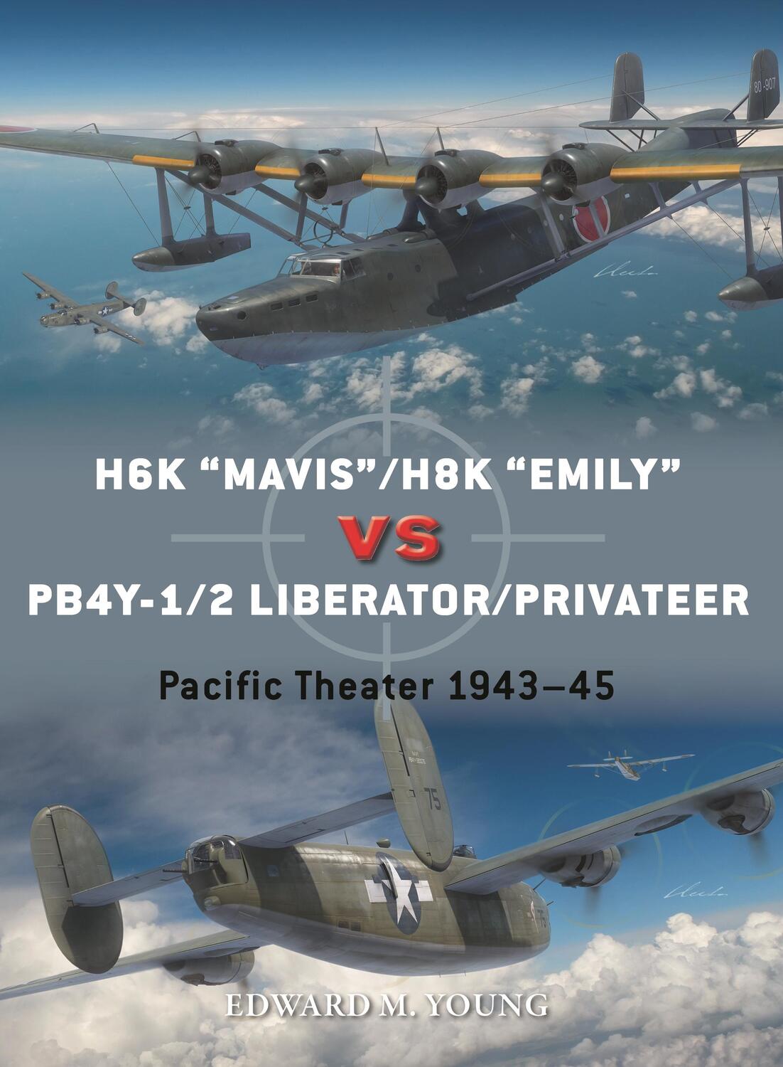 Cover: 9781472852502 | H6K ¿Mavis¿/H8K ¿Emily¿ vs PB4Y-1/2 Liberator/Privateer | Young | Buch