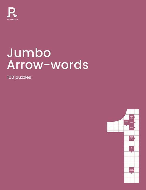 Cover: 9781913602215 | Jumbo Arrowwords Book 1: An Arrow Words Book for Adults Containing...