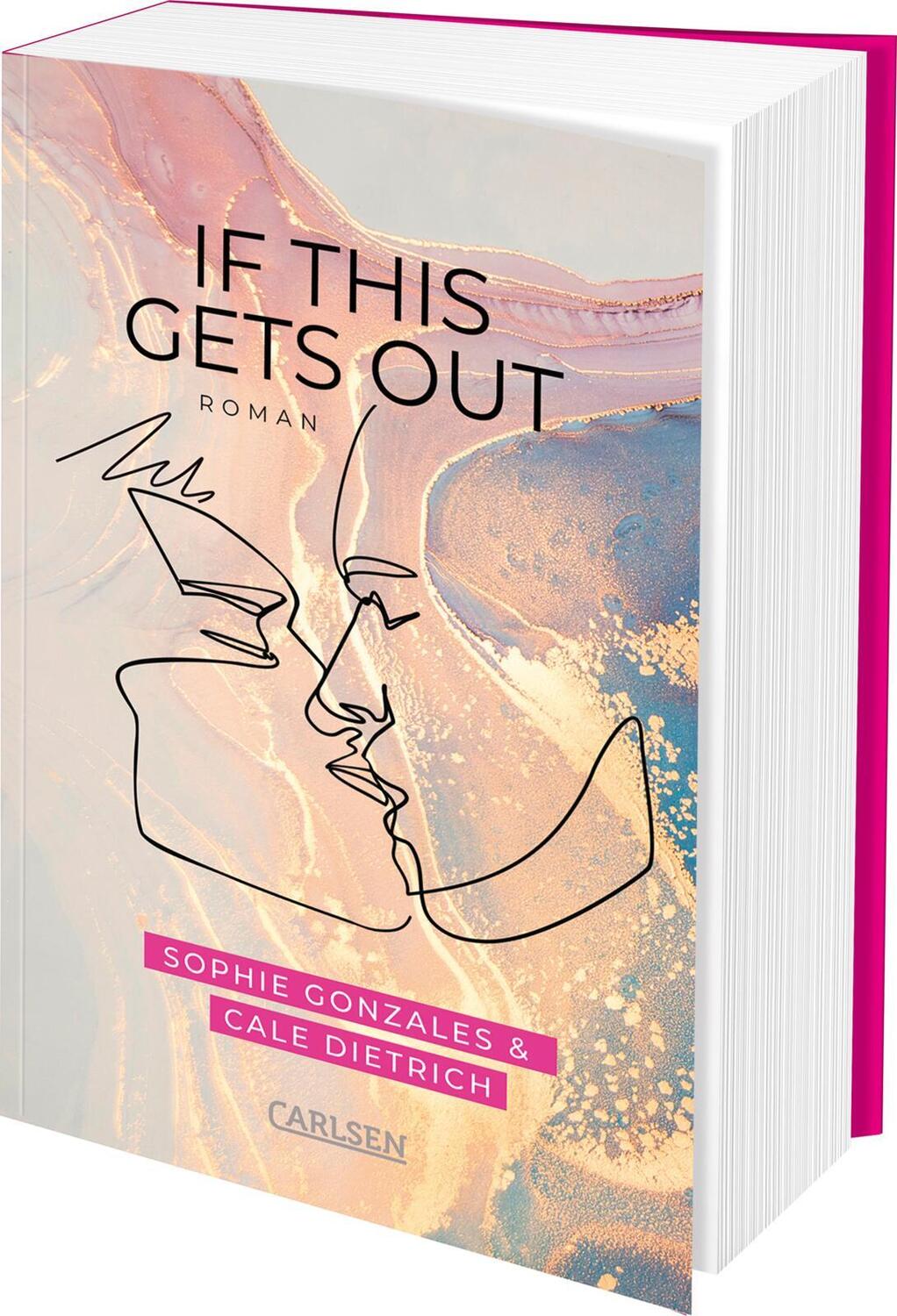 Cover: 9783551584687 | If This Gets Out | Sophie Gonzales (u. a.) | Taschenbuch | 464 S.