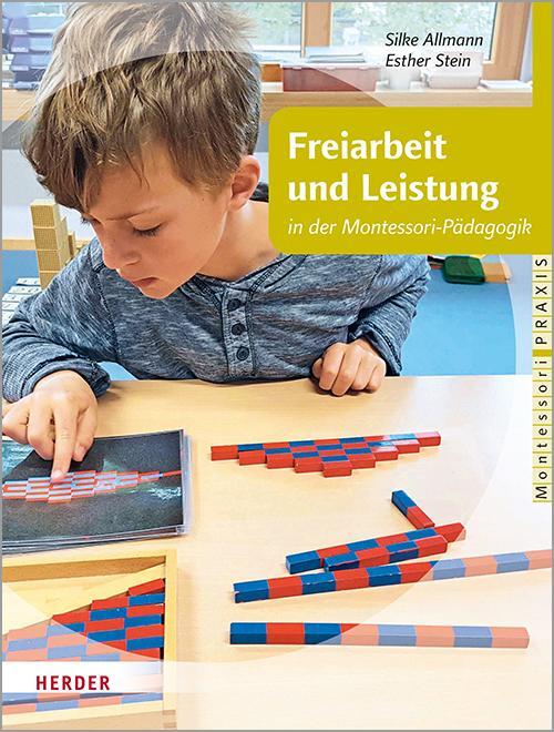 Cover: 9783451385544 | Freiarbeit und Leistung | in der Montessori-Pädagogik | Taschenbuch
