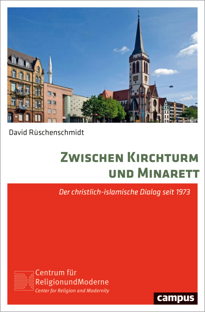 Cover: 9783593514987 | Zwischen Kirchturm und Minarett | David Rüschenschmidt | Taschenbuch