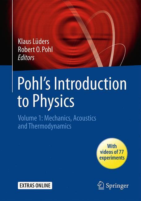 Cover: 9783319400440 | Pohl's Introduction to Physics | Klaus Lüders (u. a.) | Buch | XXVII