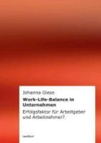 Cover: 9783849550554 | Work-Life-Balance in Unternehmen | Johanna Giese | Taschenbuch