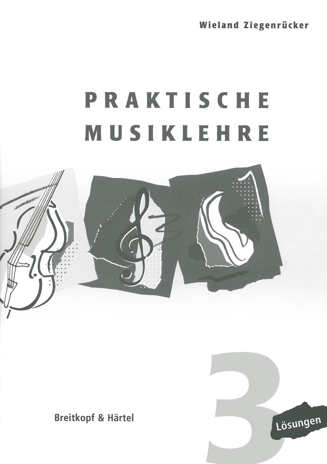 Cover: 9783765103933 | Praktische Musiklehre 3 | Lösungen | Wieland Ziegenrücker | Broschüre