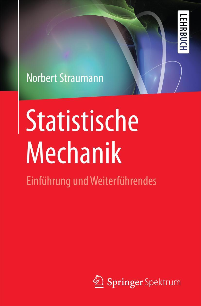 Cover: 9783662529492 | Statistische Mechanik | Einführung und Weiterführendes | Straumann