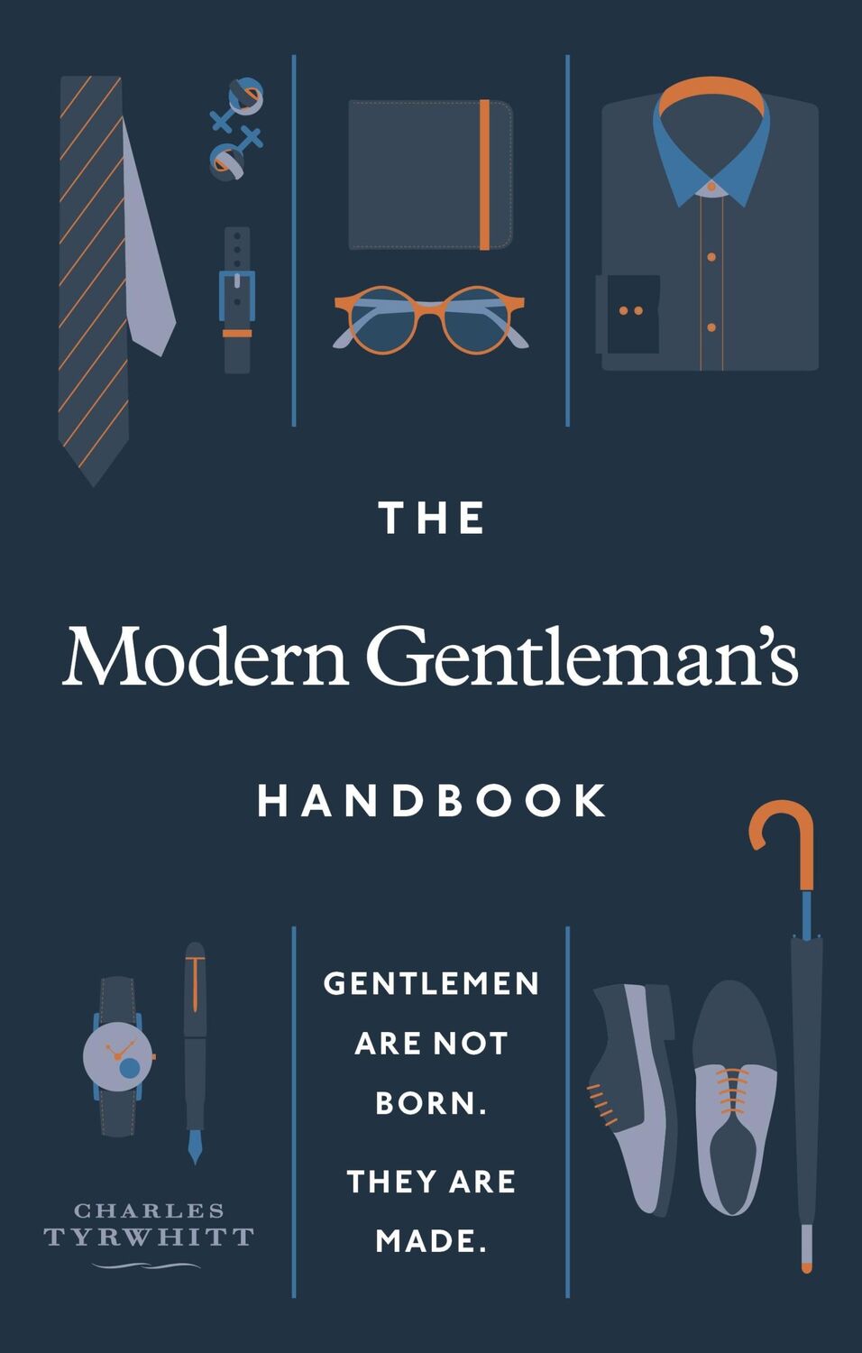 Cover: 9781529108842 | The Modern Gentleman's Handbook | Charles Tyrwhitt | Buch | Gebunden