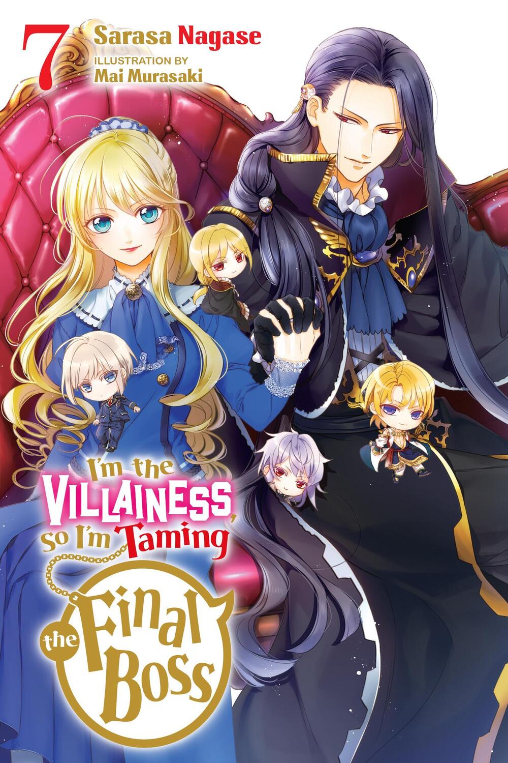 Cover: 9781975334178 | I'm the Villainess, So I'm Taming the Final Boss, Vol. 7 (Light Novel)