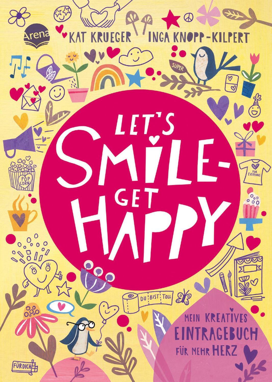 Cover: 9783401718774 | Let's smile - get happy. Mein kreatives Eintragebuch für mehr Herz
