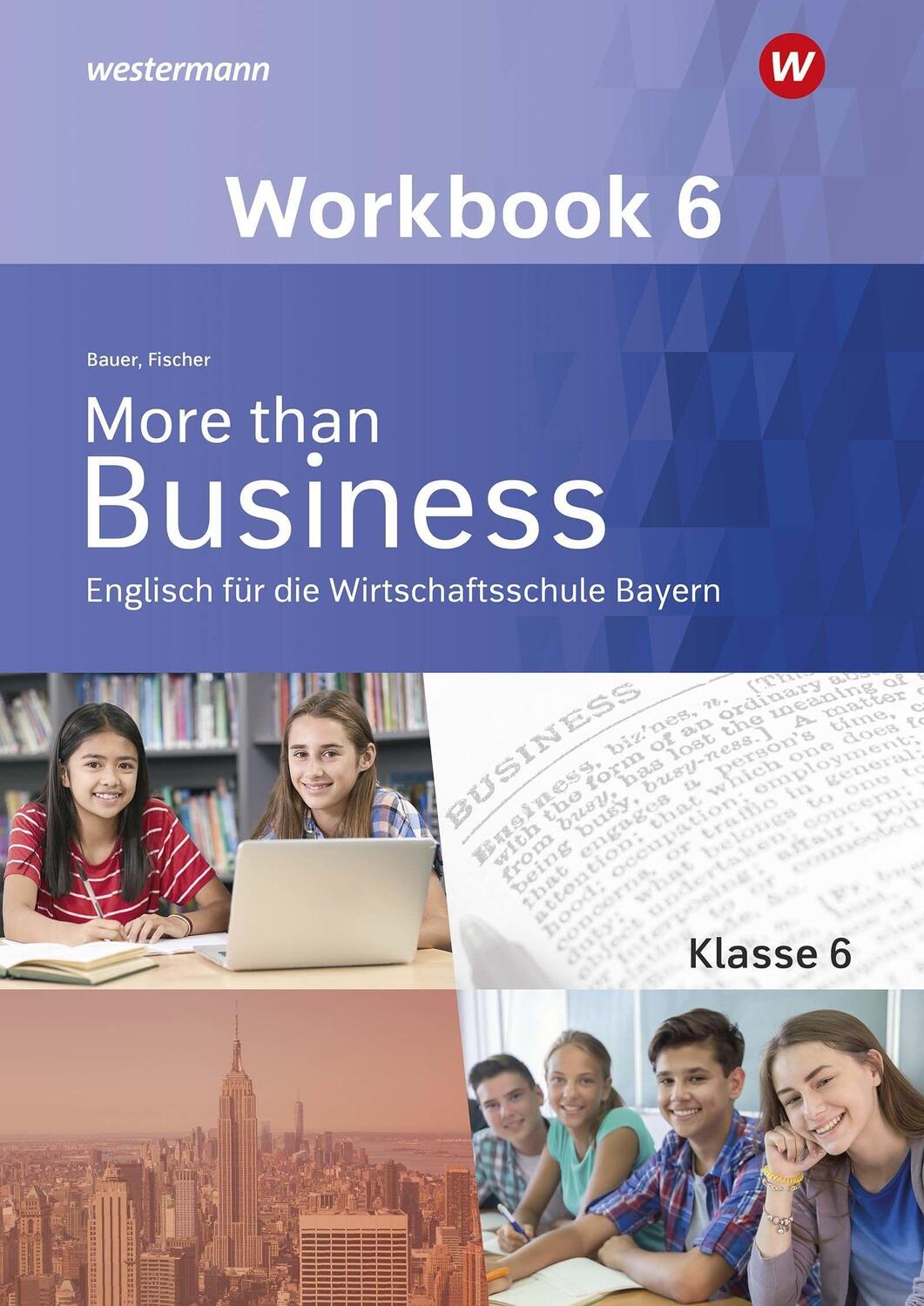 Cover: 9783427206620 | More than Business - Englisch an der Wirtschaftsschule 8. Workbook....