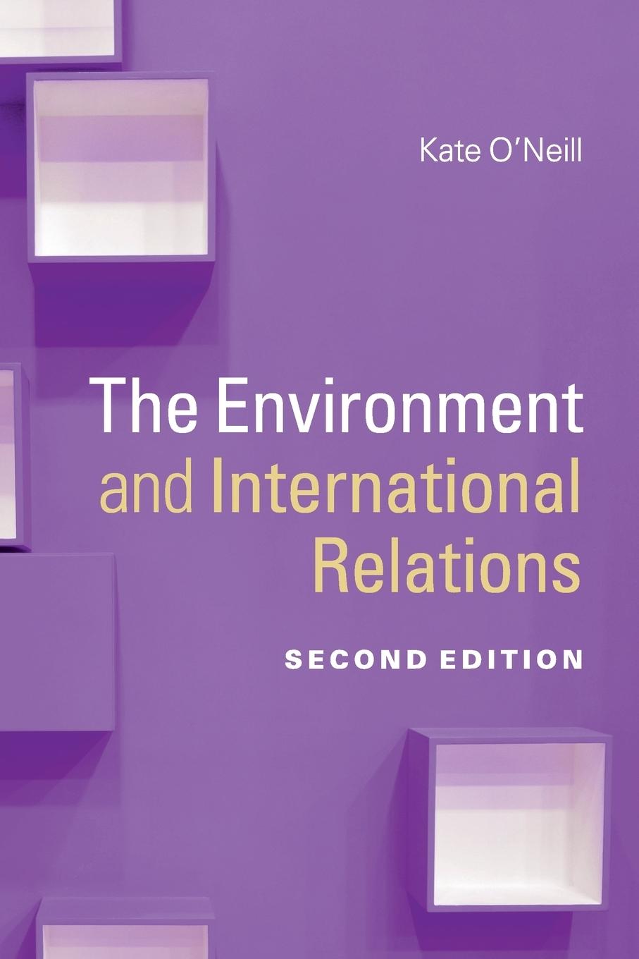 Cover: 9781107671713 | The Environment and International Relations | Kate O'Neill | Buch