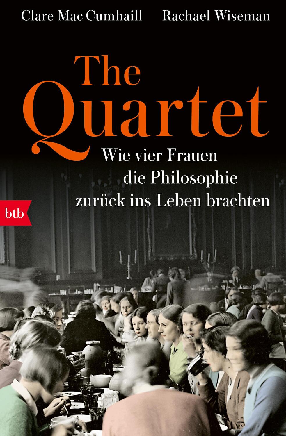 Cover: 9783442774074 | The Quartet | Clare Mac Cumhaill (u. a.) | Taschenbuch | 504 S. | 2023