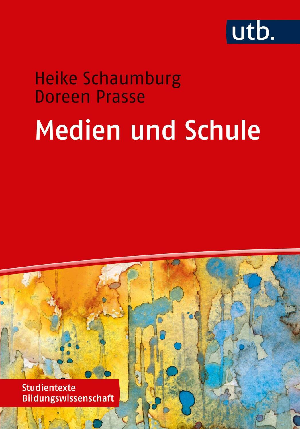 Cover: 9783825244477 | Medien und Schule | Theorie - Forschung - Praxis | Schaumburg (u. a.)