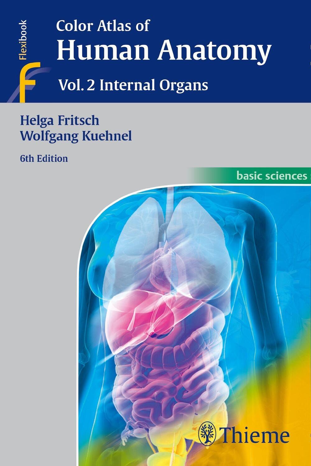Cover: 9783135334066 | Color Atlas of Human Anatomy | Vol. 2: Internal Organs | Taschenbuch