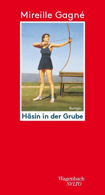 Cover: 9783803113610 | Häsin in der Grube | Mireille Gagné | Buch | Salto | LEINEN | Deutsch